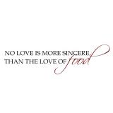 No love is more sincere.. seinätarra, 2-värinen