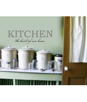 Kitchen - the heart of our home seinätarra, 2-värinen